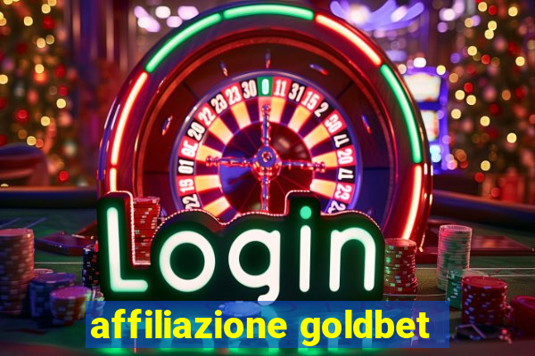 affiliazione goldbet